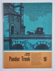 KARAVANA č. 203 - Pandur Trenk - 