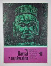 KARAVANA č. 213 - Návrat z nenávratna - 