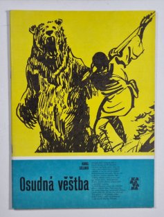 KARAVANA č. 215 - Osudná věštba