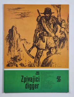KARAVANA č. 221 - Zpívající digger