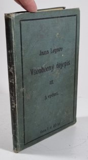 Všeobecný dějepis  III. - Nový věk 