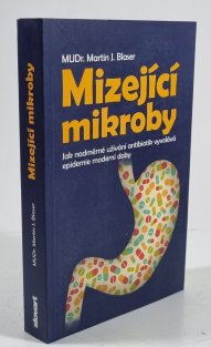 Mizející mikroby