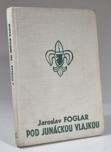 Pod junáckou vlajkou ( 2. vydání )