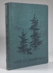 Hoši od Bobří řeky ( 1. vydání ) - 