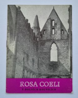 Rosa Coeli v Dolních Kounicích