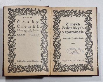 Z mých ředitelských vzpomínek I.+ II.
