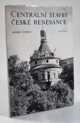 Centrální stavby české renesance - 