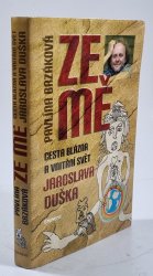 Ze mě: cesta blázna a vnitřní svět Jaroslava Duška - 
