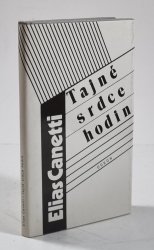 Tajné srdce hodin - Výbor ze zápisků 1942-1985