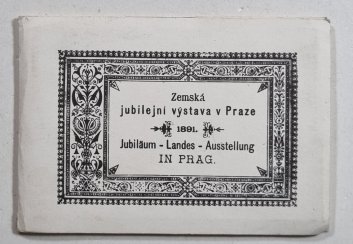 Zemská jubilejní výstava v Praze 1891 (faksimile)