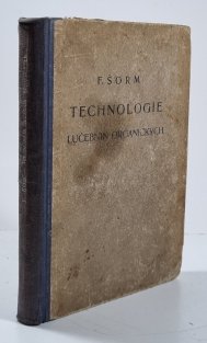 Technologie lučebnin organických
