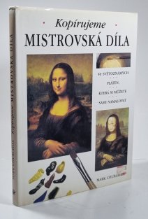 Kopírujeme mistrovská díla