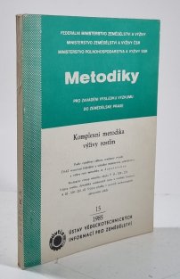 Komplexní metodika výživy rostlin 15/1985 - Metodiky pro zavádění výsledků výzkumu do zemědělské praxe 
