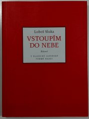 Vstoupím do nebe - Básně v klasické japonské formě haiku