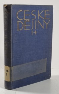 České dějiny díl I. část 4. - Rozmach české moci za Přemysla II. Otakara