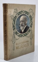 Klostermann mládeži - Výbor ze spisů Karla Klostermanna