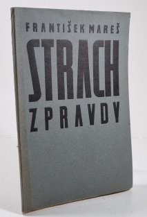 Strach z pravdy