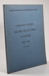 Gaetano Mosca - Histoire des Doctrines Politiques, Paris 1936 (český výtah) - 