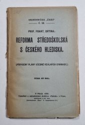 Reforma středoškolská s českého hlediska - 