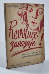 Revoluce zavazuje  - 