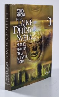 Tajné dějiny světa 1