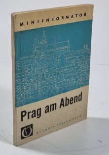 Prag am Abend
