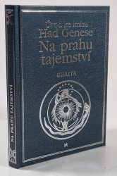 Na prahu tajemství - Úvod ke knize Had Genese - 