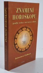 Znamení horoskopu podle roků, měsíců a dnů - 