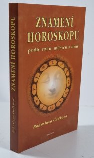 Znamení horoskopu podle roků, měsíců a dnů