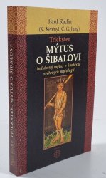 Trickster - Mýtus o Šibalovi - 