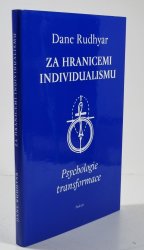 Za hranicemi individualismu - Psychologie transformace
