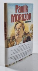 Pavlík Morozov - 