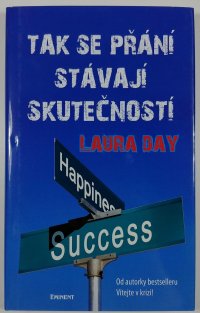 Tak se přání stávají skutečností