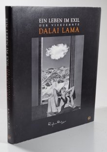 Ein Leben im Exil - Der 14. Dalai Lama