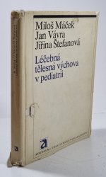 Léčebná tělesná výchova v pediatrii - 