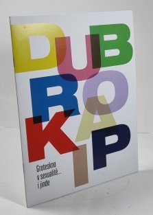 Groteskno v sexualitě i jinde