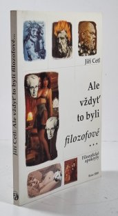 Ale vždyť to byli filozofové - filozofické apokryfy