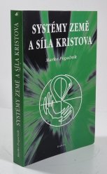 Systémy Země a síla Kristova - 