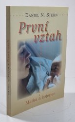 První vztah - Matka a kojenec - 