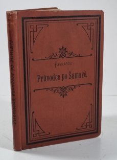 Řivnáčův Průvodce po Šumavě