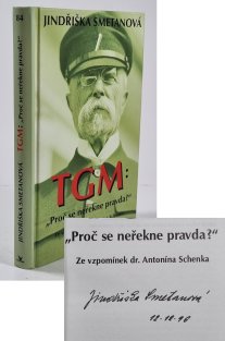 TGM: Proč se neřekne pravda?