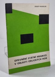 Opevnění státní hranice v oblasti Orlických hor - 