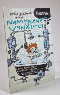 Bublifuk 08 - Namydlené vynálezy