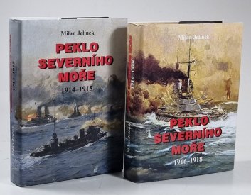 Peklo Severního moře 1.+2. (Německá válka 1914-1915 / 1916-1918)