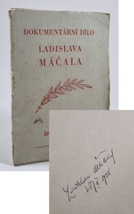 Dokumentární dílo Ladislava Máčala (březen-říjen 1948)