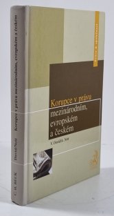 Korupce v právu mezinárodním, evropském a českém