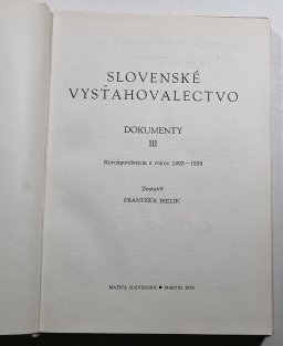 Slovenské vysťahovalectvo - Dokumenty III.