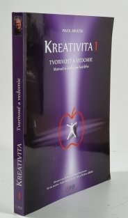Kreativita 1 - Tvorivosť a vedomie (slovensky)