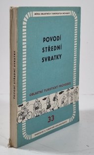 Oblastní turistický průvodce 33 - Povodí střední Svratky