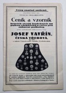 Ceník a vzorník hracích strojů hudebních na pohon elektrický a ruční pro zábavní podniky firmy Josef Vavřín